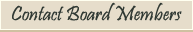Contact Board Members